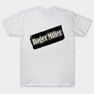 NYINDIRPROJEK - Roger Miller T-Shirt